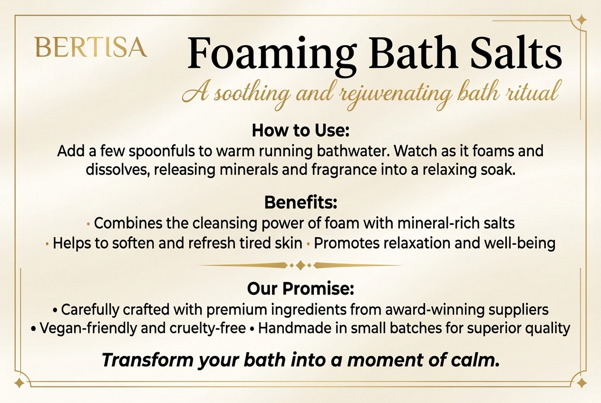 A beige and cream promotional graphic for Bertisa Foaming Bath Salts, featuring product information, usage instructions, benefits, and a promise section in elegant serif typography with decorative corner flourishes.
